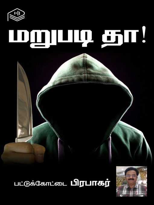 Title details for Marupadi Thaa! by Pattukottai Prabakar - Available